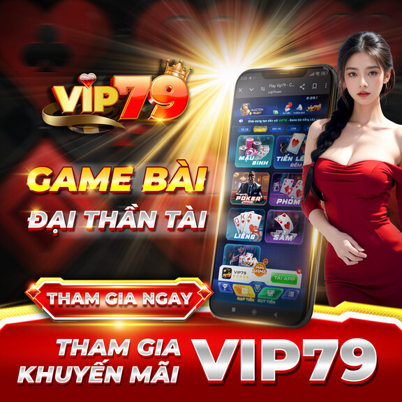 Link vào cổng game Vip79 mới nhất 2023